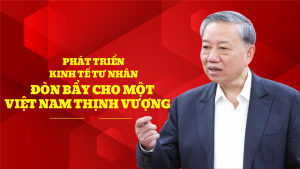 Kinh tế tư nhân được nhận diện rõ và đúng đắn